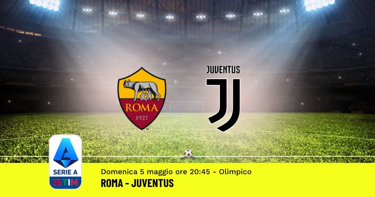 pronostico-roma-juventus-35-giornata-serie-a-5-maggio-2024