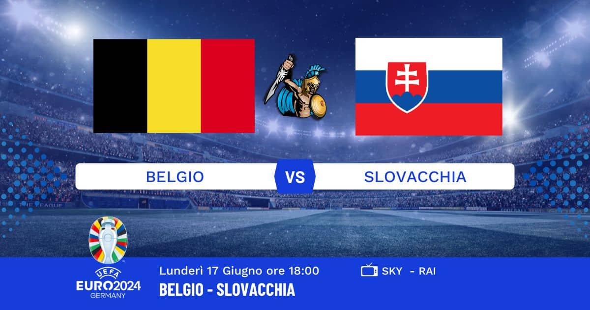 pronostico-belgio-slovacchia-euro-2024-17-giugno-2024