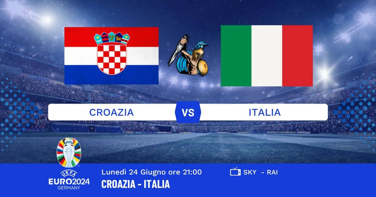 pronostico-croazia-italia-euro-2024-24-giugno-2024