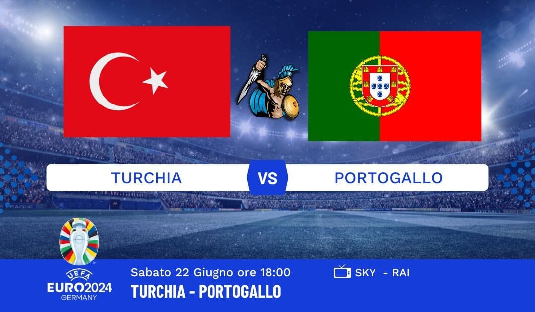 Pronostico Turchia-Portogallo Euro 2024: Info, Quote e Giocate Consigliate