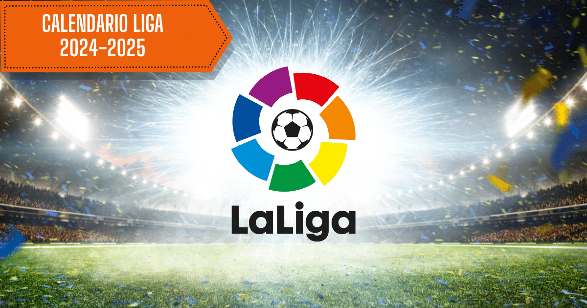 calendario liga 2024 2025