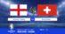 Pronostico Inghilterra-Svizzera Euro 2024: Info, Quote e Giocate Consigliate