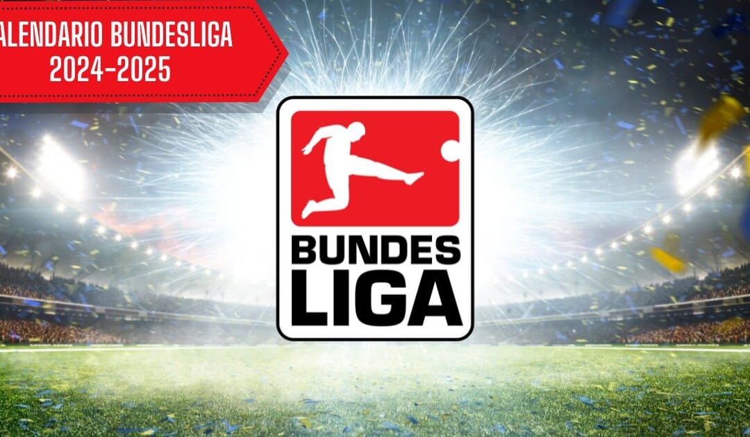 Calendario Bundesliga stagione 2024-2025
