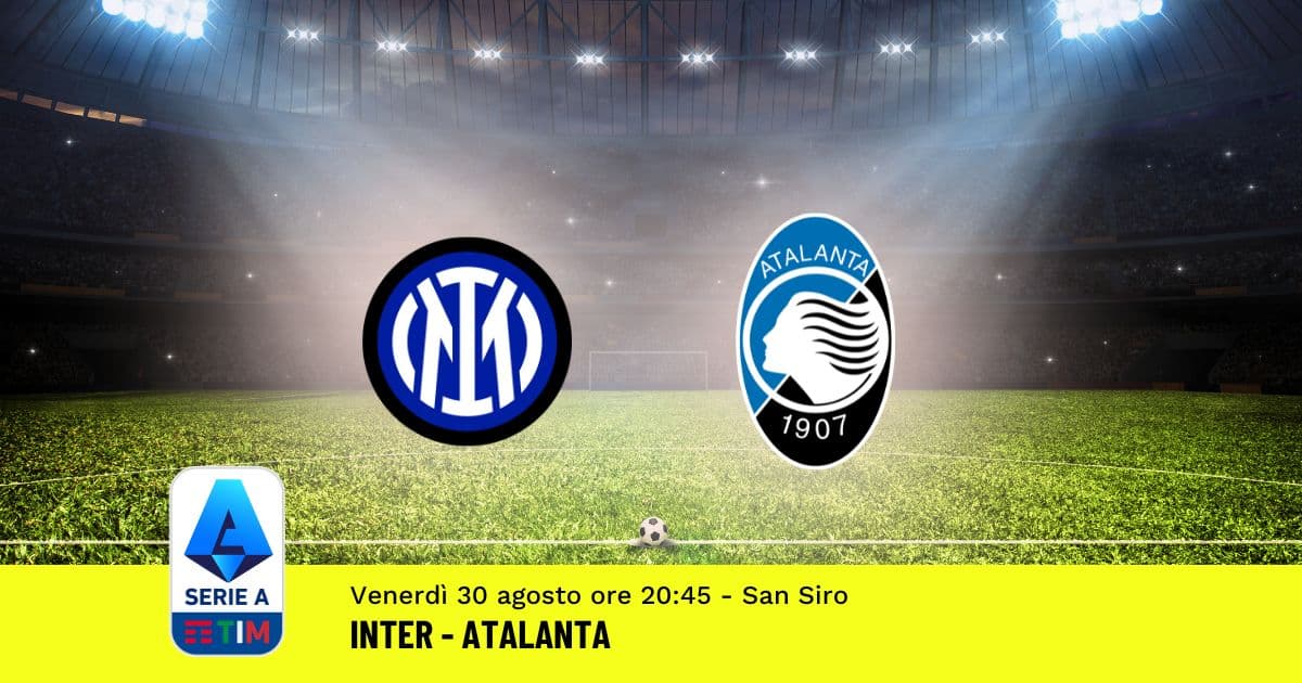 pronostico-inter-atalanta-3-giornata-serie-a-30-agosto-2024