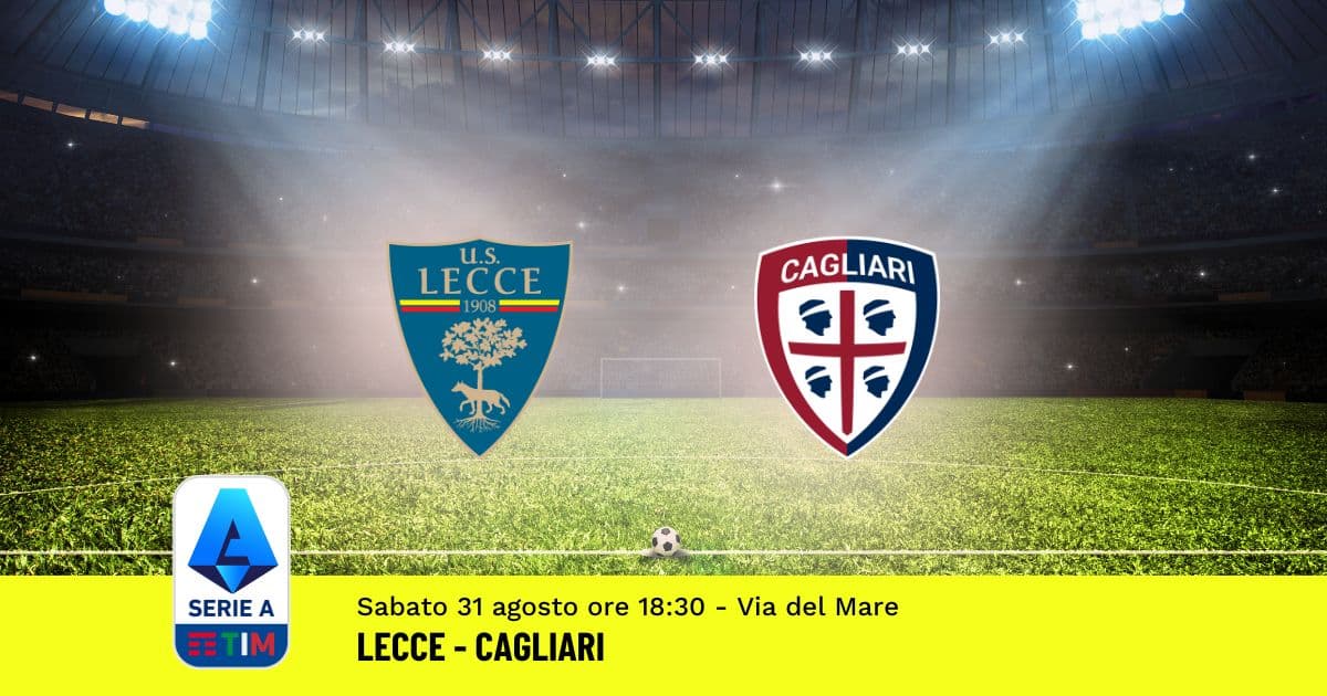 pronostico-lecce-cagliari-3-giornata-serie-a-31-agosto-2024