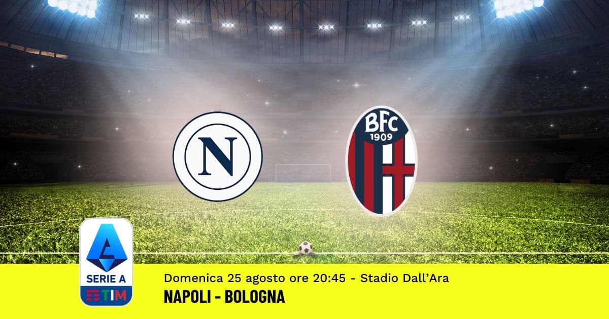 pronostico-napoli-bologna-2-giornata-serie-a-25-agosto-2024