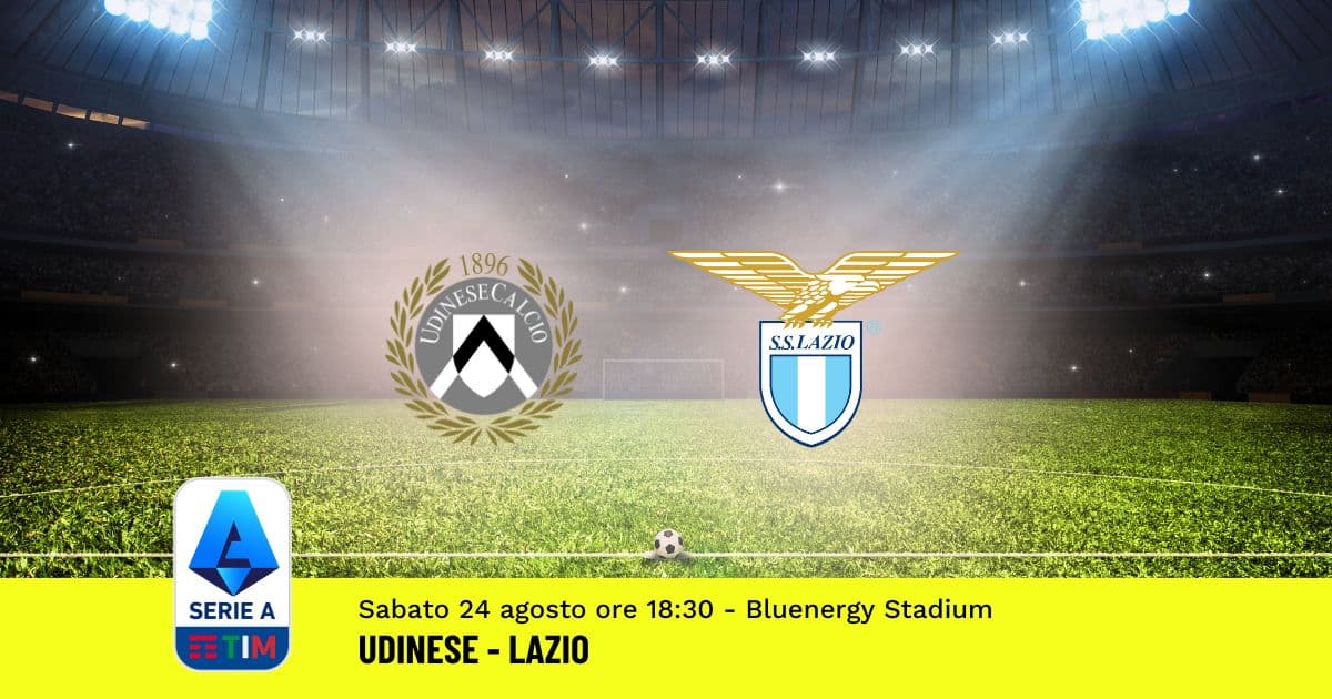 pronostico-udinese-lazio-2-giornata-serie-a-24-agosto-2024