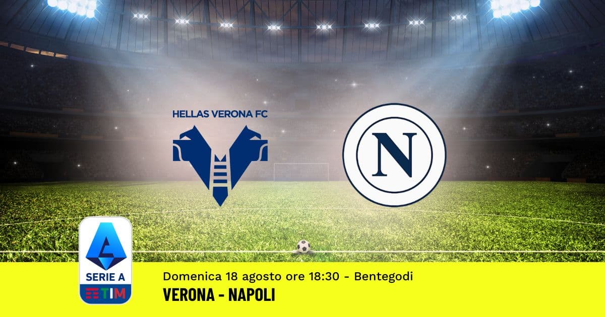 pronostico-verona-napoli-1-giornata-serie-a-18-agosto-2024