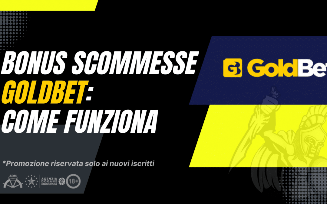 Bonus Goldbet Scommesse: Fino a 30€ Subito con il Welcome Bonus Flash 48h!