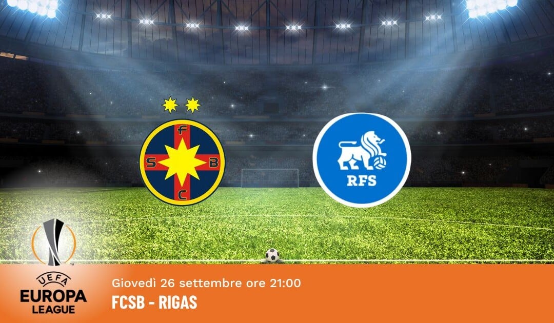 FCSB-RFC: Pronostico Europa League 26.09.2024