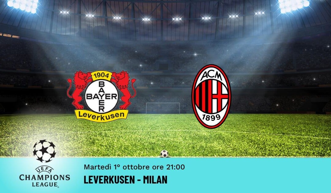 Leverkusen-Milan, Pronostico Champions 01.10.2024