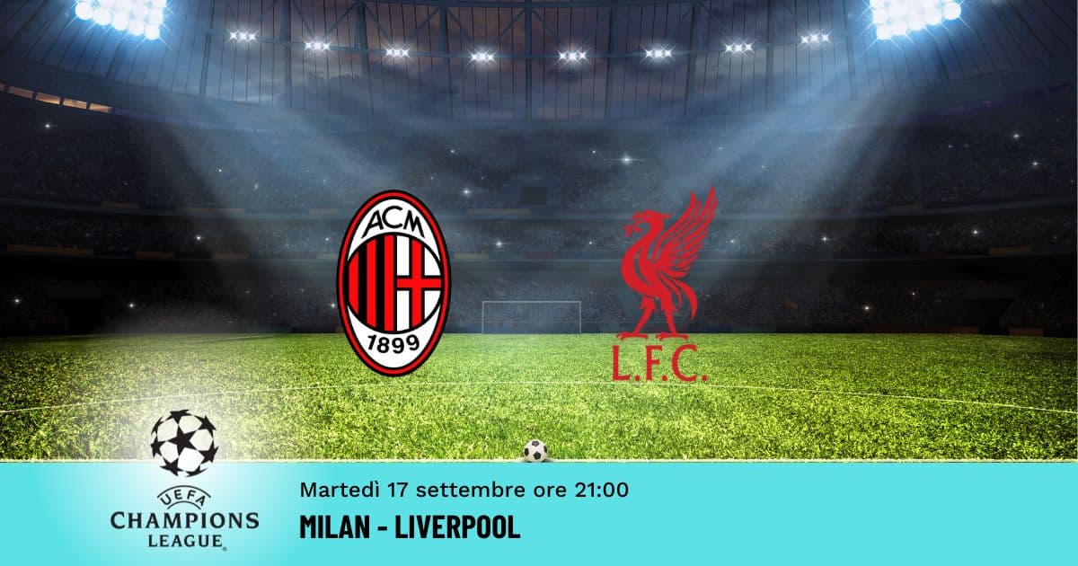 milan-liverpool-pronostico-champions-17-09-2024