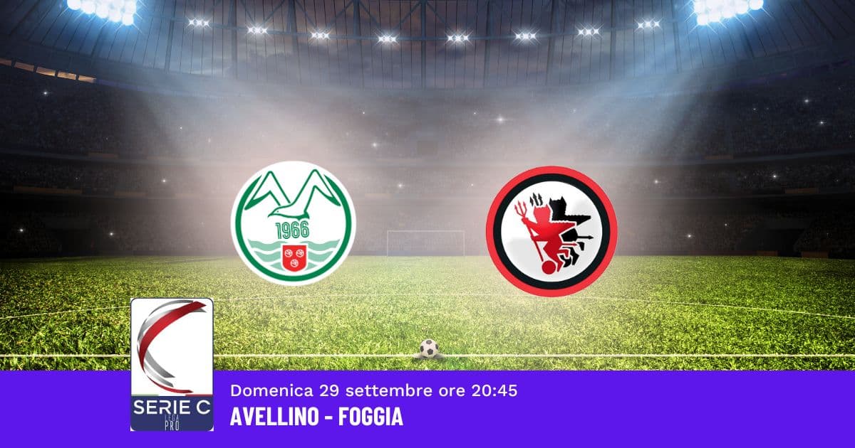 pronostico-avellino-foggia-7-giornata-serie-c-29-settembre-2024