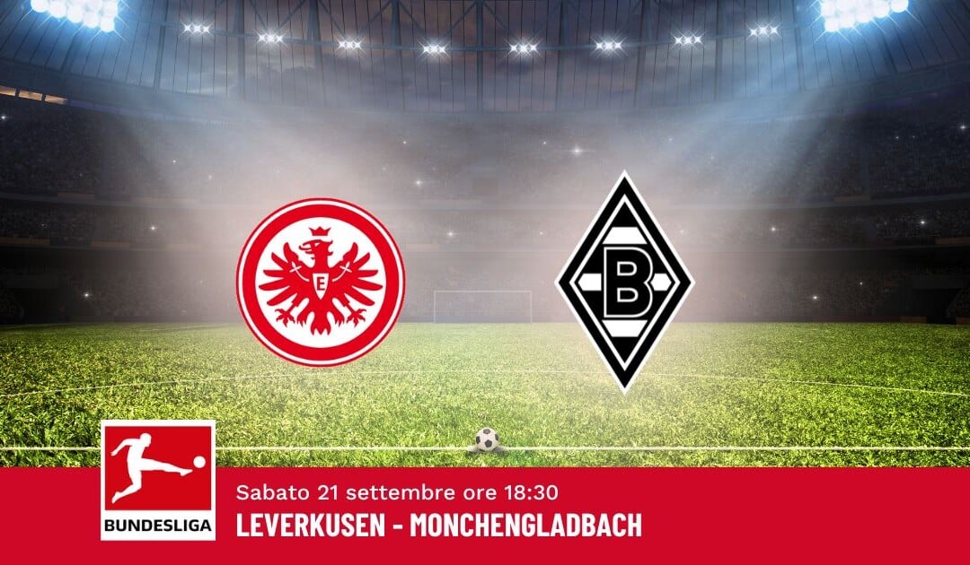 Pronostico Francoforte-Monchengladbach, 4ª Giornata Bundesliga: Info, Quote e Scommesse