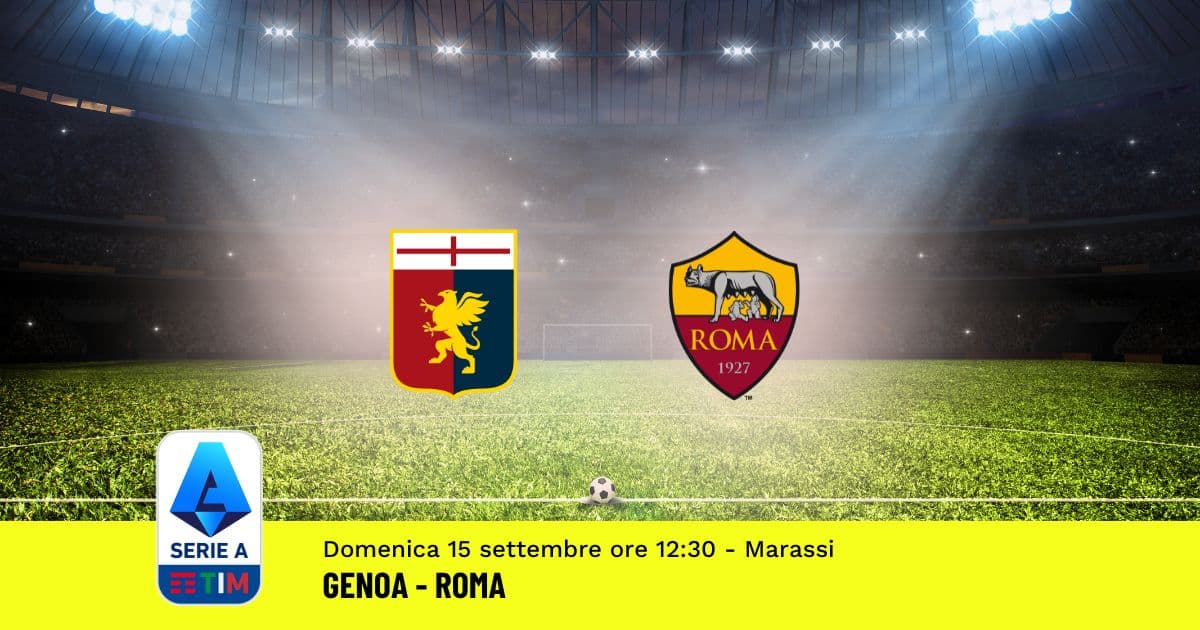 pronostico-genoa-roma-4-giornata-serie-a-15-settembre-2024