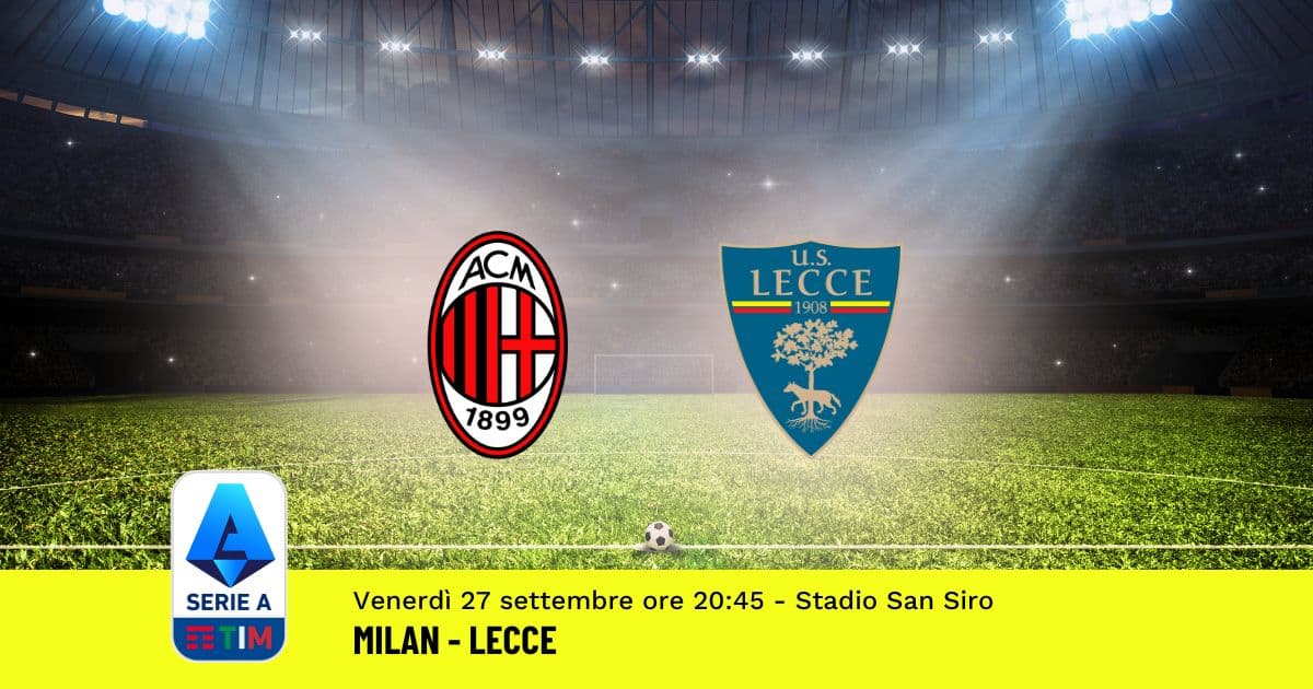 pronostico-milan-lecce-6-giornata-serie-a-27-settembre-2024