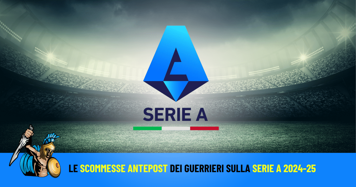 scommesse antepost serie a 2024-25