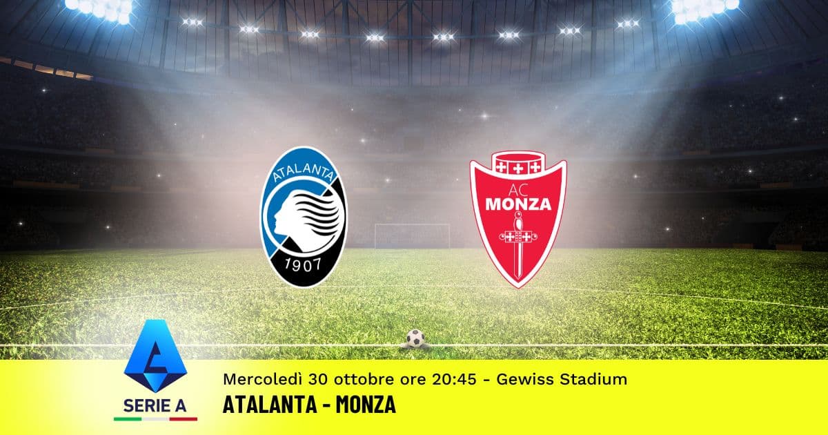 pronostico-atalanta-monza-10-giornata-serie-a-30-ottobre-2024