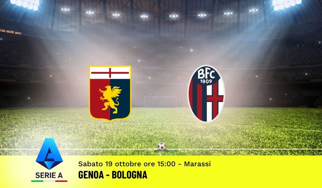 Pronostico Genoa-Bologna, 8ª Giornata Serie A: Info, Quote e Scommesse