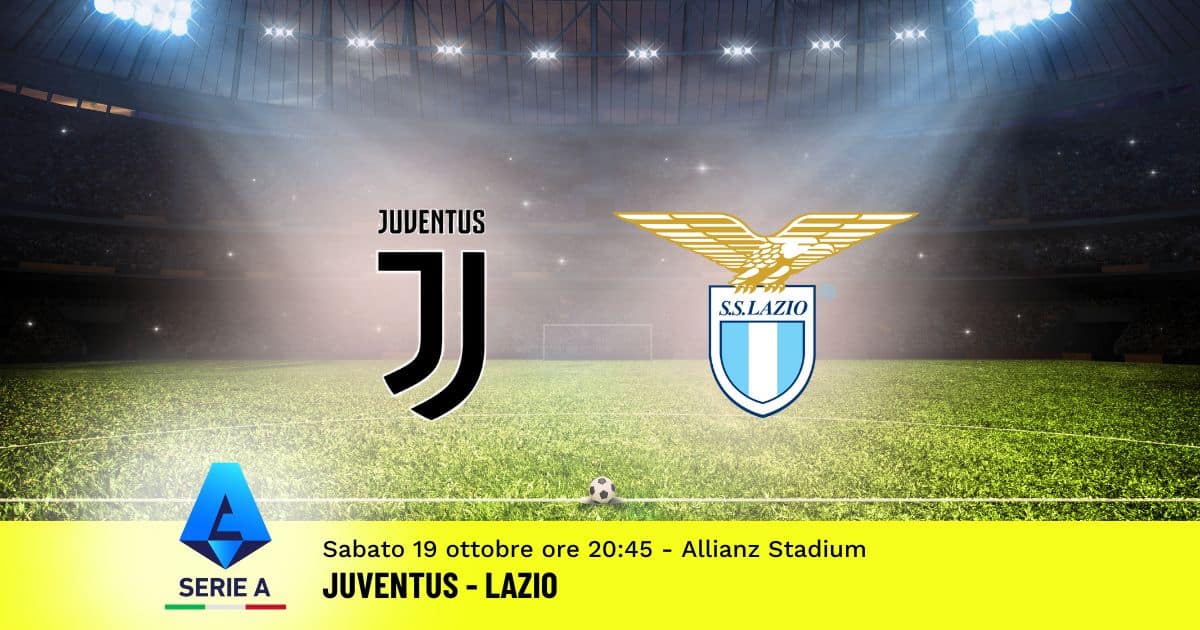 pronostico-juventus-lazio-8-giornata-serie-a-19-ottobre-2024