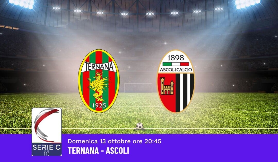 Pronostico Ternana-Ascoli, 9ª Giornata Serie C: Info, Quote e Scommesse