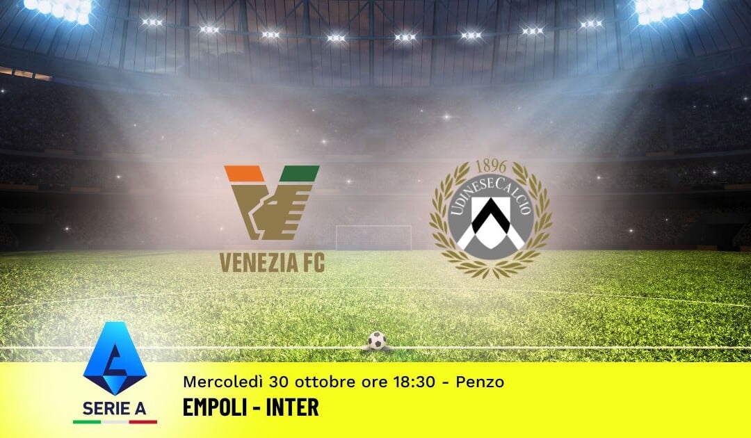 Pronostico Venezia-Udinese, 10ª Giornata Serie A: Info, Quote e Scommesse