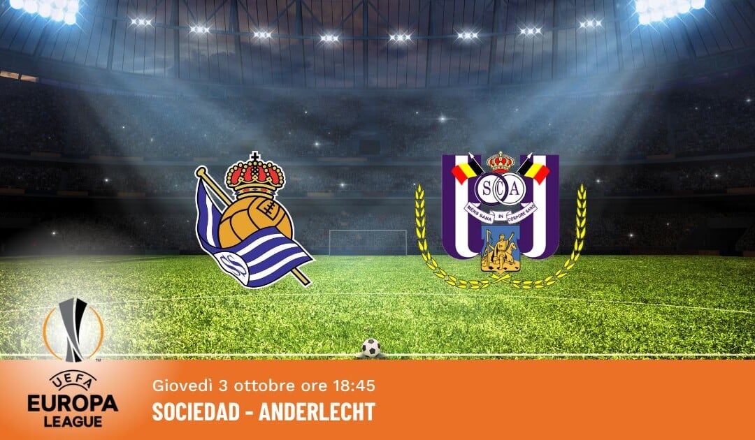 Sociedad-Anderlecht: Pronostico Europa League 03.10.2024