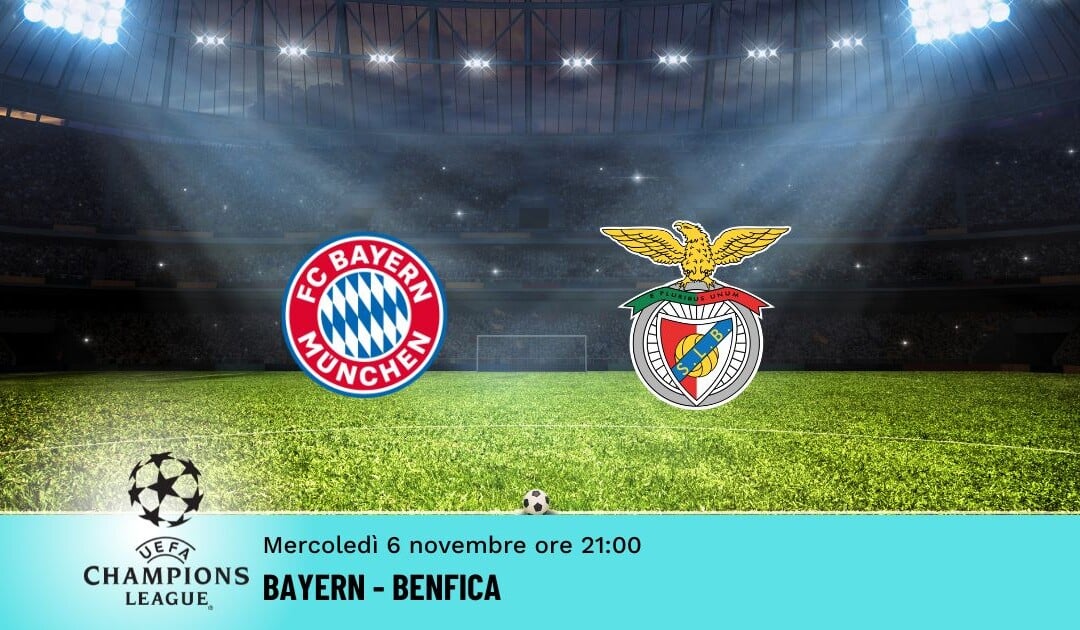 Bayern-Benfica, Pronostico Champions 06.11.2024