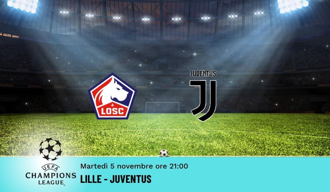 Lille-Juventus, Pronostico Champions 05.11.2024