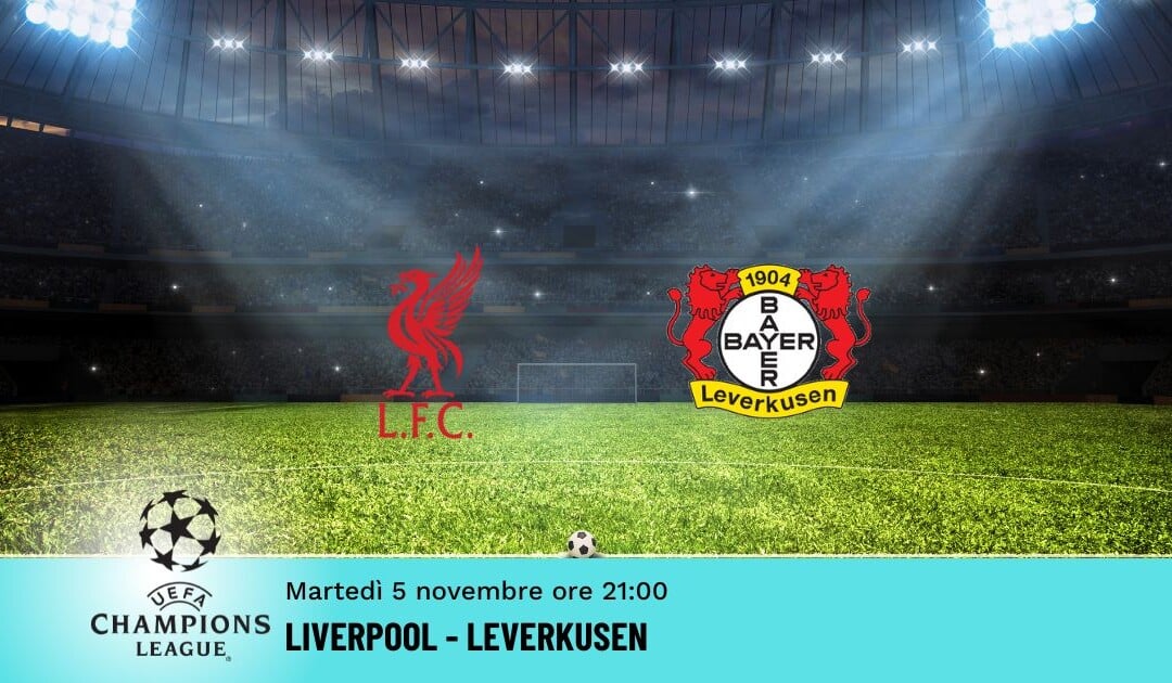 Liverpool-Leverkusen, Pronostico Champions 05.11.2024