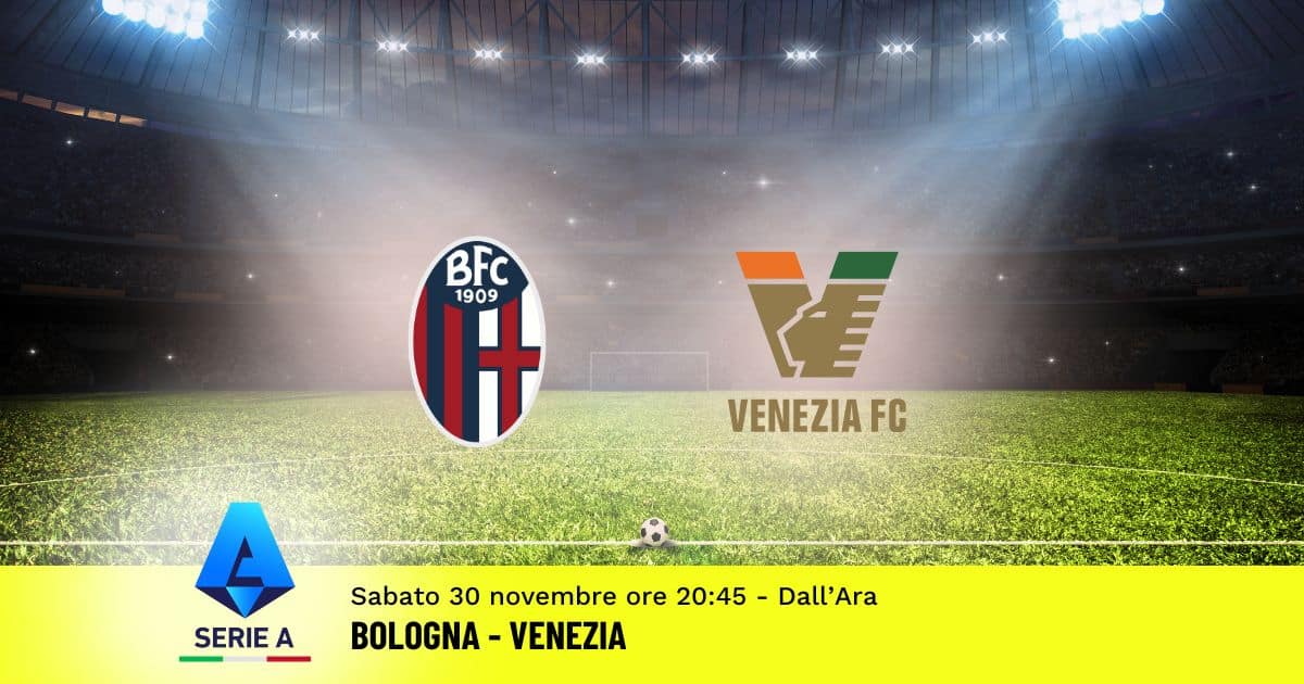 pronostico-bologna-venezia-14-giornata-serie-a-30-novembre-2024