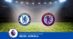 Pronostico Chelsea-Aston Villa, 13ª Giornata Premier League: Info, Quote e Scommesse