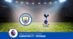 Pronostico Manchester City-Tottenham, 12ª Giornata Premier League: Info, Quote e Scommesse