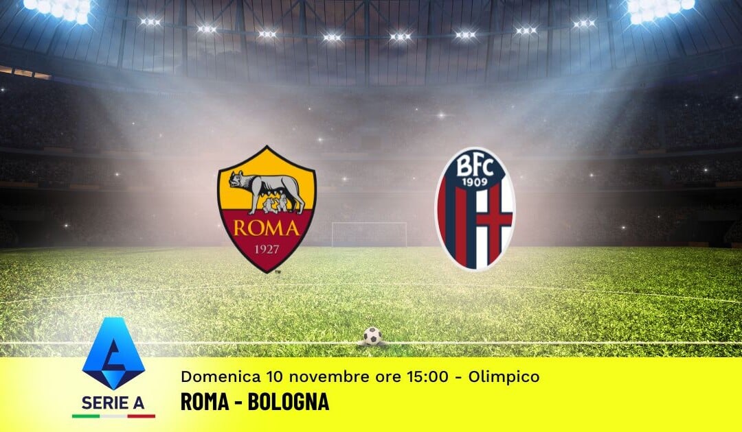 Pronostico Roma-Bologna, 12ª Giornata Serie A: Info, Quote e Scommesse