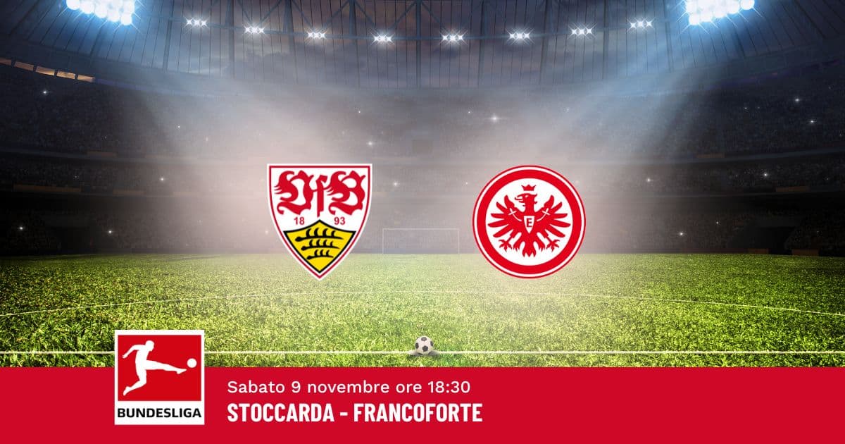 pronostico-stoccarda-francoforte-10-giornata-bundesliga-10-novembre-2024