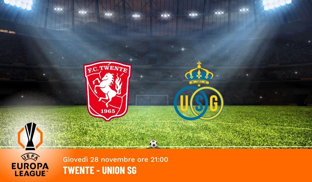 Twente-Union SG: Pronostico Europa League 28.11.2024