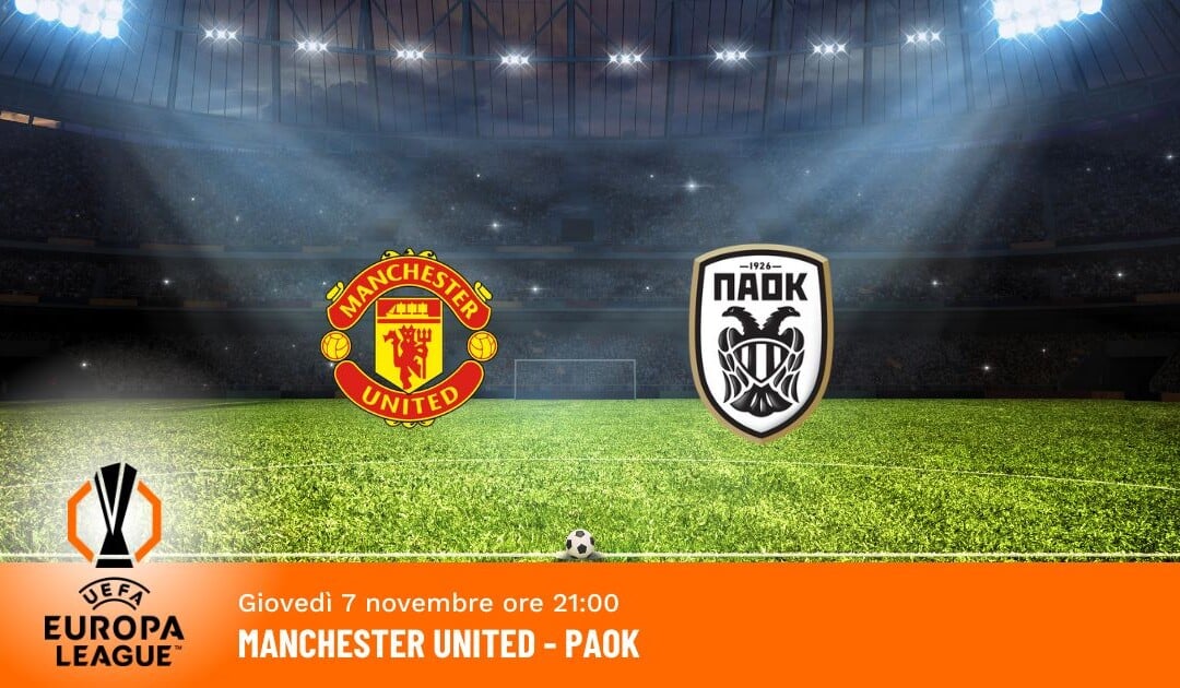 Manchester United-Paok: Pronostico Europa League 07.11.2024