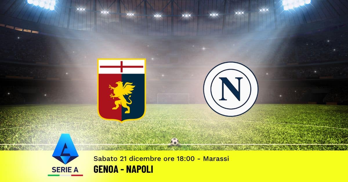 pronostico-genoa-napoli-17-giornata-serie-a-21-dicembre-2024