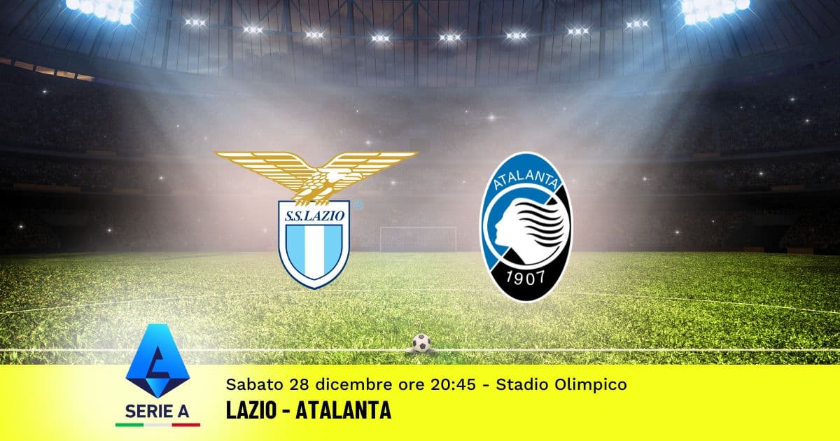 pronostico-lazio-atalanta-18-giornata-serie-a-28-dicembre-2024