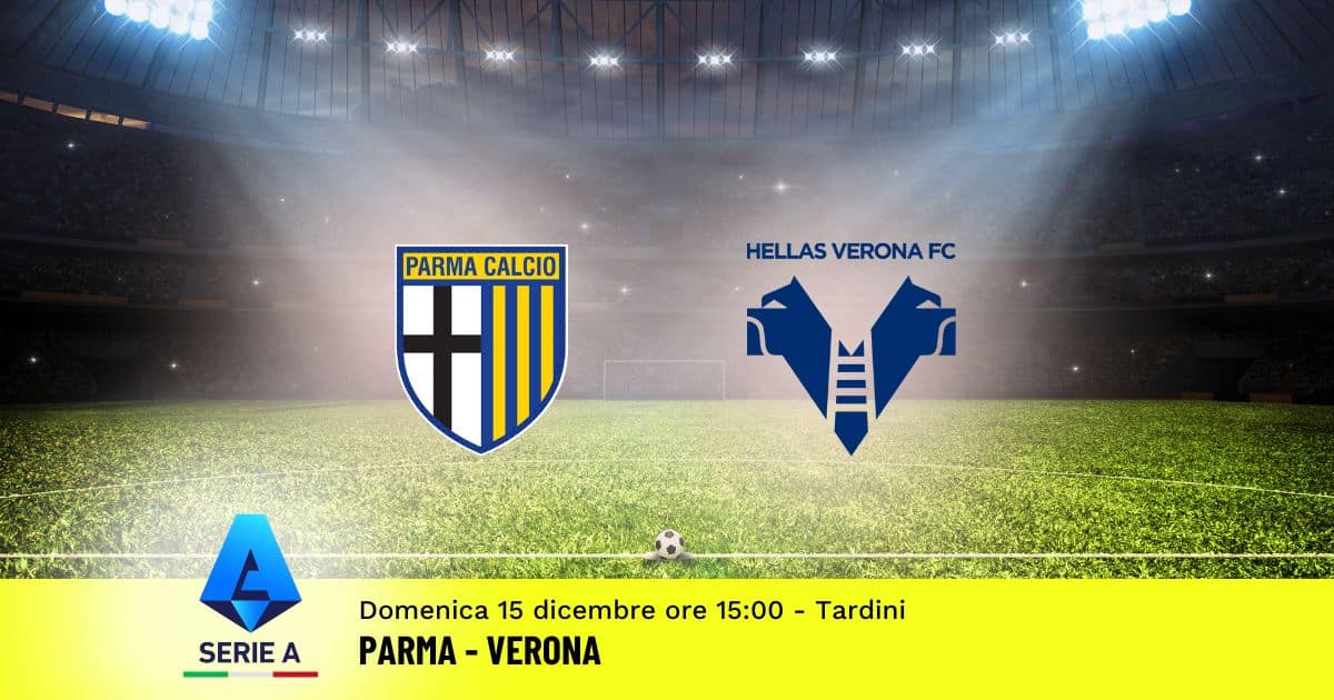 pronostico-parma-verona-16-giornata-serie-a-15-dicembre-2024