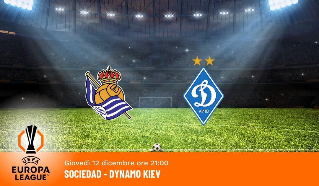 Sociedad-Dynamo Kiev: Pronostico Europa League 12.12.2024