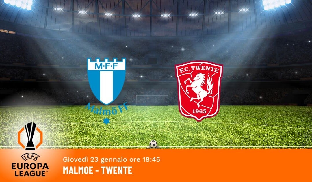 Malmoe-Twente: Pronostico Europa League 23.01.2025