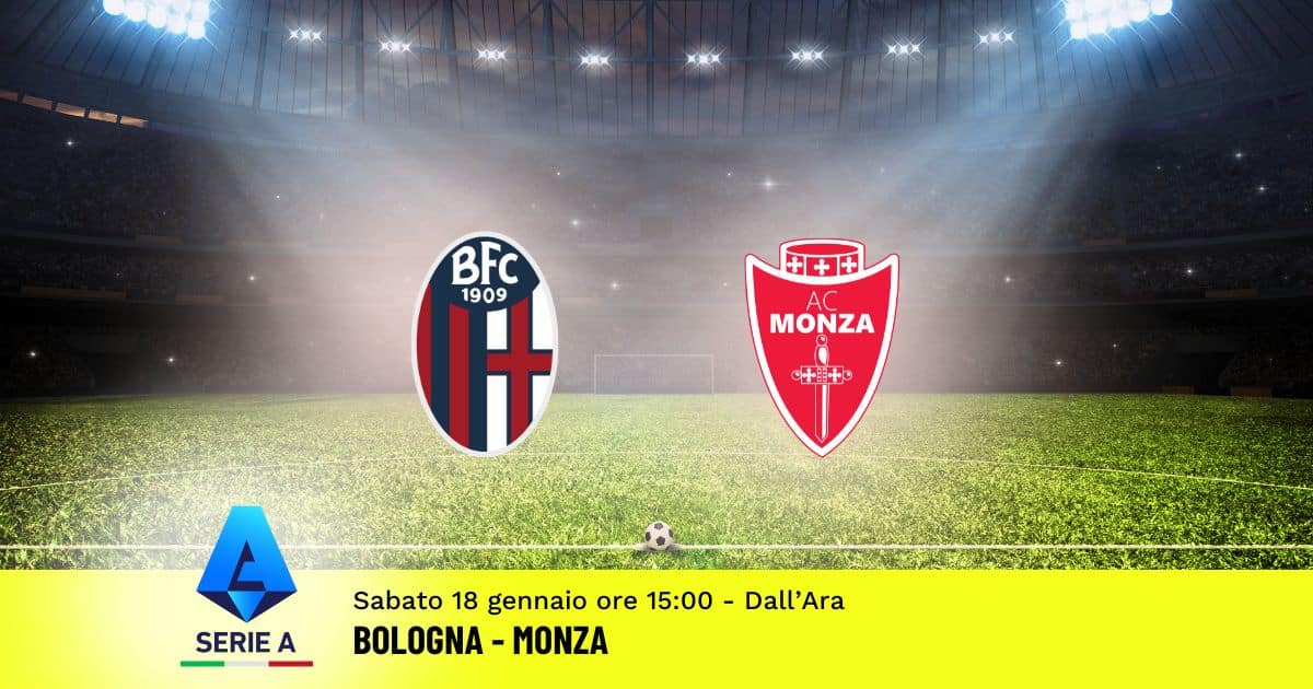 pronostico-bologna-monza-21-giornata-serie-a-18-gennaio-2025