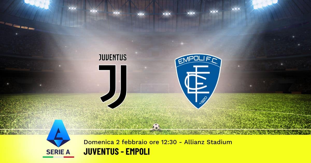 pronostico-juventus-empoli-23-giornata-serie-a-2-febbraio-2025