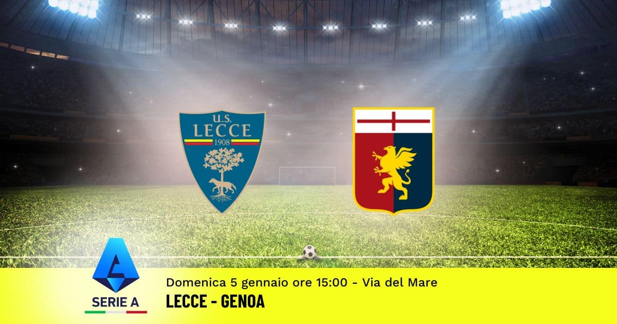 pronostico-lecce-genoa-19-giornata-serie-a-5-gennaio-2025