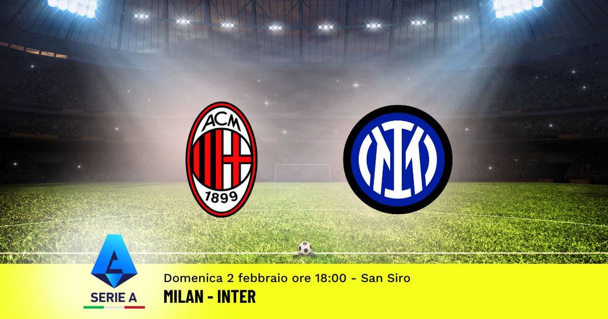 pronostico-milan-inter-23-giornata-serie-a-2-febbraio-2025