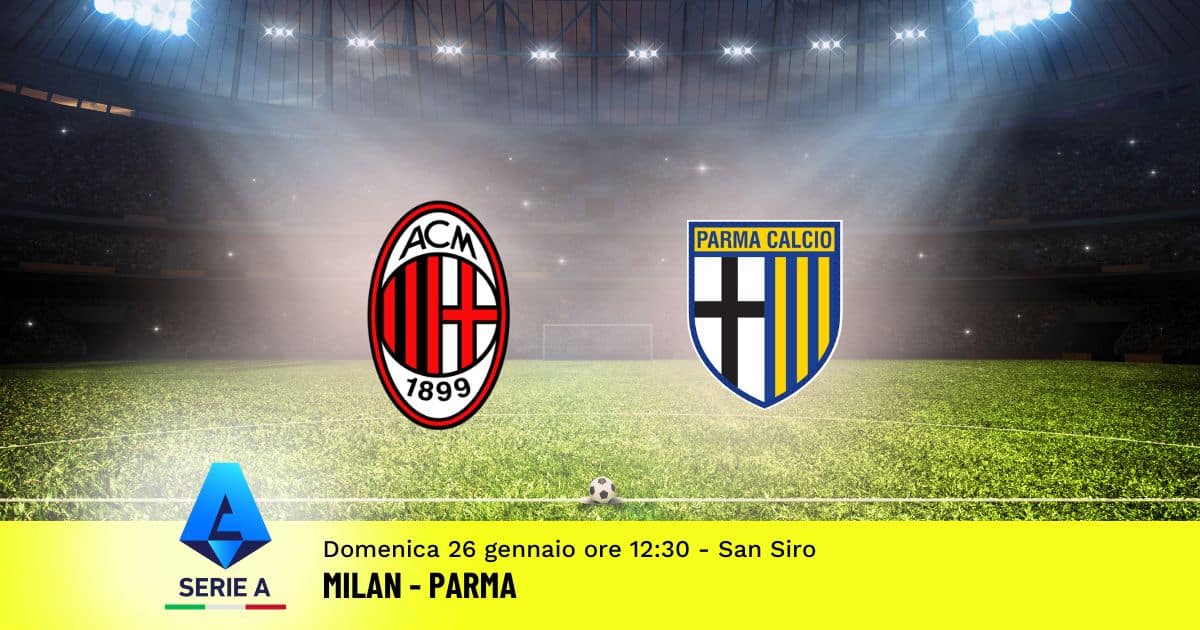 pronostico-milan-parma-22-giornata-serie-a-26-gennaio-2025