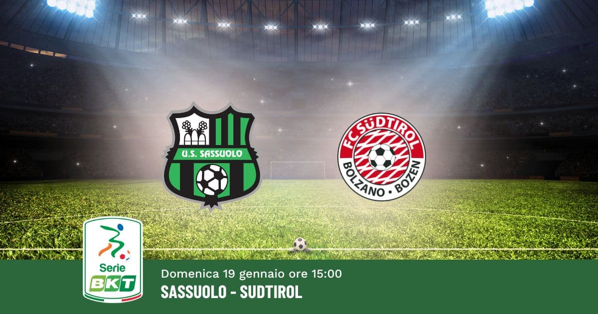 pronostico-sassuolo-sudtirol-22-giornata-serie-b-19-gennaio-2025