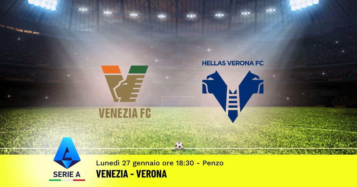 pronostico-venezia-verona-22-giornata-serie-a-27-gennaio-2025