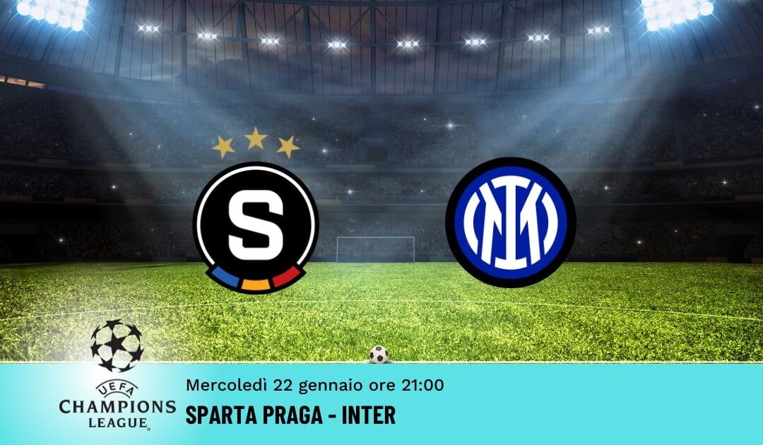 Sparta Praga-Inter, Pronostico Champions 22.01.2025